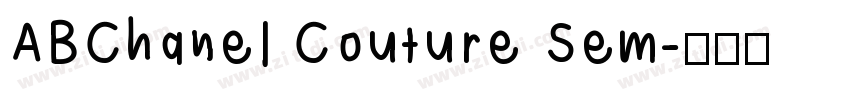 ABChanel Couture Sem字体转换